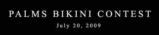 Palms Bikini Contest